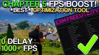 *ULTIMATE* Fortnite CHAPTER 5 Fps Boost Tool🔧(Boost Fps, Lower Input Delay & Latency)