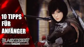 10 Tipps und Tricks für Anfänger in Black Desert Online