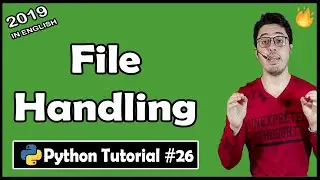 File Handling in Python | Python Tutorial #26