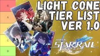 Light Cone Tier List | Honkai: Star Rail Version 1.0