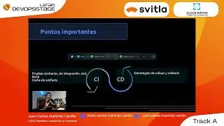 Juan Carlos Martinez Carrillo | CI/CD Pipelines modernos en Harness