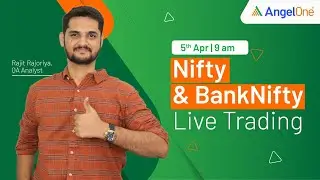 🔴 [LIVE TRADING] - Watch Nifty and BankNifty Live Trading | 5th April 2024 | Angel One