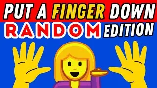 Put A Finger Down If Random Edition🤷‍♀️🤭 | Put A Finger Down If Quiz TikTok @Pointandprove