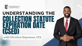 Understanding the Collection Statute Expiration Date CSED
