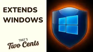 MICROSOFT EXTENDS WINDOWS 10 SUPPORT BY ANOTHER YEAR
