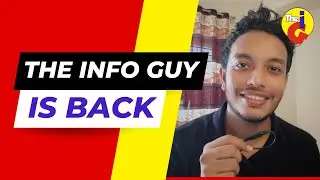The Info Guy is Back | Ariyan Rehman