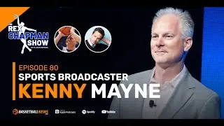 Kenny Mayne on His Time at ESPN, March Madness, How to Watch Sports Like a Pro, Supporting Veterans