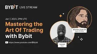 Mastering the Art Of Trading with Bybit