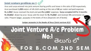 Joint venture account problem in telugu | For b.com 2nd sem |