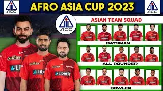 Afro Asia Cup 2023 - Asian Team Final Squad | Afro Asia Cup 2023 Squad