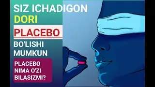 (PLACEBO EFFEKTI XAQIDA) DORILARNI ALBATTA SHIFOKOR MASLAXATI BILAN ICHING