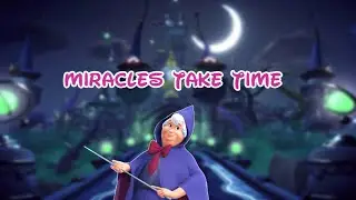 Disney Dreamlight Valley - Miracles Take Time Walkthrough