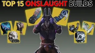 TOP 5 BUILDS FOR EACH CLASS IN ONSLAUGHT (IN 15 MINUTES)