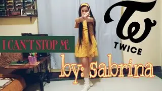 TWICE   i cant stop me ( teaser cover ) by: SABRINA