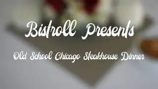Old Style Chicago Steakhouse Dinner Advertisement Video