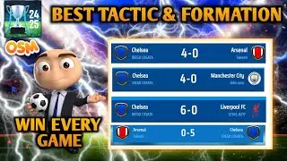 OSM25: BEST TACTICS | Discover the Unstoppable Tactic for Guaranteed Victories!