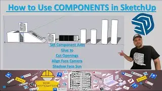 BIM-VDC | SketchUp Tutorial | How to Use Components in SketchUp |   Component Creation