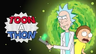 Rick and Morty vs The Animator | Toon a Thon