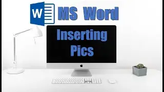 How to Insert Images in MS Word