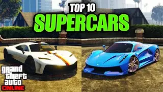 TOP 10 BEST SUPERCARS In GTA Online (2023)