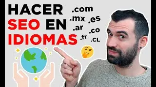 SEO in Languages, Positioning a Multilingual Website - SEO Course #10