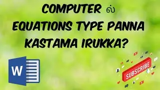 Insert equation in MS Word/create built-in equation/Insert fractions/Word in Tamil