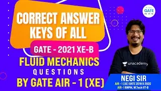 Correct Answer Keys of all GATE - 2021 | XE-B Fluid Mechanics Questions | by GATE AIR-1 (XE)