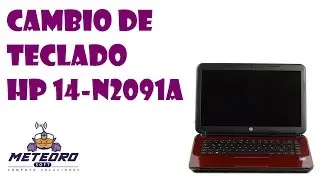 Cambiar Teclado HP 14 N2091A (Hazlo Fácil)