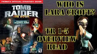 Tomb Raider Prima Strategy Guide 1 - 5 Lara Croft Origin Story Let's Read