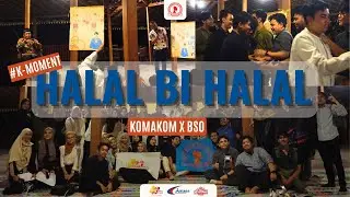 Halal Bihalal Komakom X BSO 2024