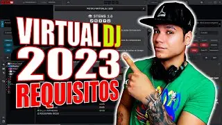 VIRTUAL DJ 2023 🎧 Requisitos MINIMOS para USAR la nueva versión stems 2.0  