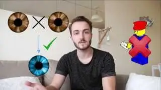 POURQUOI MES YEUX SONT DE COULEUR MARRON ET CEUX DE MES PARENTS SONT BLEUS ? [OU VERTS...]