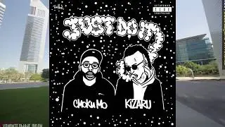 СМОКИ МО x KIZARU — JUST DO IT
