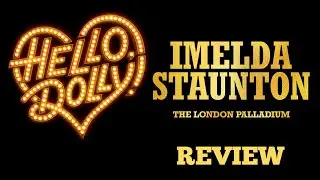 Imelda Staunton in Hello, Dolly! - review