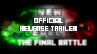 New Game Level 11 - Official Release Trailer