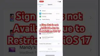 Sign Out is Not Available due to Restrictions on iOS 17. You Can Fix It Without Any Hassle.