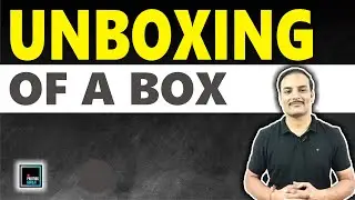 UNBOXING of A Box | Parts Of a Box | PRINTING TECHNOLOGY | PRINTING GURUJI