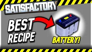 BEST ‘Battery’ RECIPE in Satisfactory 1.0