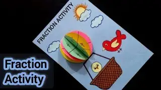 Fraction Activity | Fraction Project | Fraction TLM | Fraction balloon #fractionactivity
