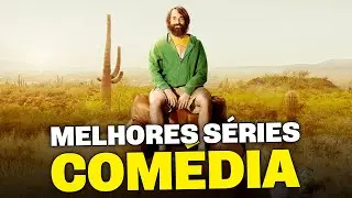 5 MELHORES SÉRIES DE COMÉDIA PARA ASSISTIR EM 2024!