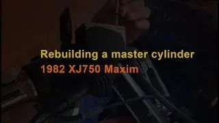 XJ750J Master Cylinder Rebuild
