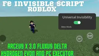 Roblox Fe Universal Invisible Script | 100% Working