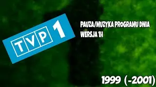 TVP1 - Pauza/Muzyka programu dnia z lat 1999 (-2002) (wersja 1-godzina)