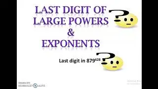Finding last digit/unit digit in large powers