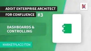 ADOIT Enterprise Architect for Confluence – Dashboards & Controlling