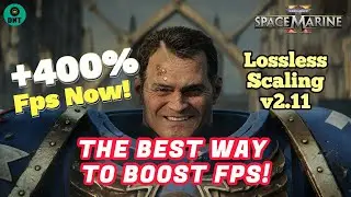 Warhammer 40k : Space Marine 2 - x4 Fps with Lossless scaling - No input lag