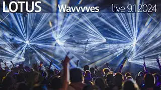 Lotus - Wavvvves - live at Summerdance 9.1.2024