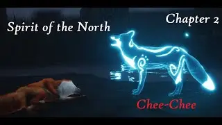History Lesson - Spirit of the North Chapter 2