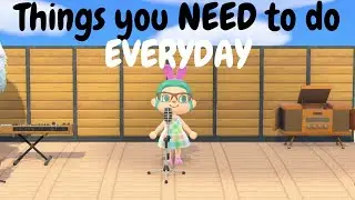 Things to do Everyday in Animal Crossing New Horizons