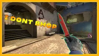 I Don't bhop